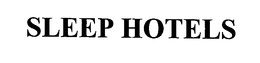 SLEEP HOTELS trademark