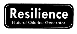 RESILIENCE NATURAL CHLORINE GENERATOR trademark