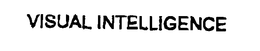 VISUAL INTELLIGENCE trademark