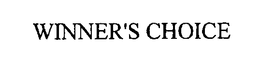 WINNER'S CHOICE trademark