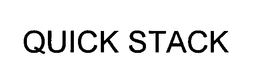 QUICK STACK trademark