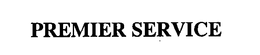 PREMIER SERVICE trademark