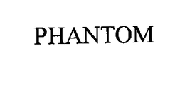 PHANTOM trademark