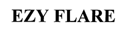 EZY FLARE trademark