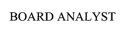 BOARD ANALYST trademark