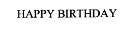 HAPPY BIRTHDAY trademark