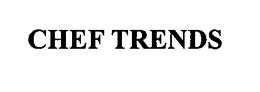 CHEF TRENDS trademark