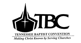 TBC TENNESSEE BAPTIST CONVENTION MAKING CHRIST KNOWN BY SERVING CHURCHES trademark