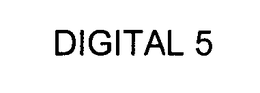 DIGITAL 5 trademark