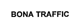 BONA TRAFFIC trademark