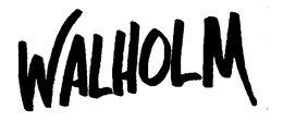 WALHOLM trademark