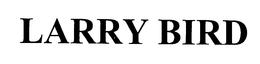 LARRY BIRD trademark