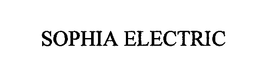 SOPHIA ELECTRIC trademark
