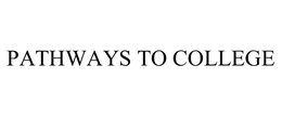 PATHWAYS TO COLLEGE trademark