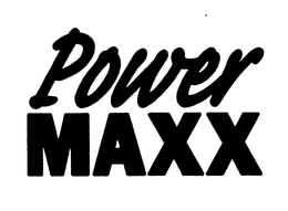 POWER MAXX trademark