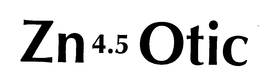 ZN 4.5 OTIC trademark