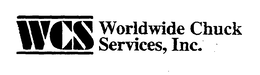 WCS WORLDWIDE CHUCK SERVICES, INC. trademark