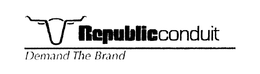 REPUBLICCONDUIT DEMAND THE BRAND trademark