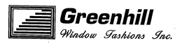 GREENHILL WINDOW FASHIONS INC. trademark