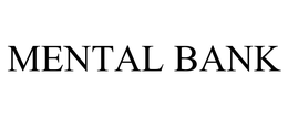 MENTAL BANK trademark