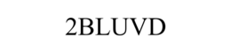 2BLUVD trademark