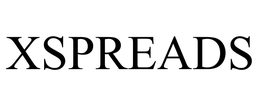 XSPREADS trademark