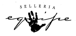 SELLERIA EQUIPE trademark