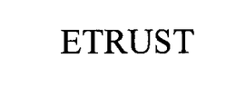 ETRUST trademark