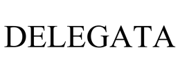 DELEGATA trademark
