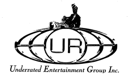 UR UNDERRATED ENTERTAINMENT GROUP INC. trademark