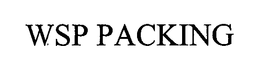 WSP PACKING trademark