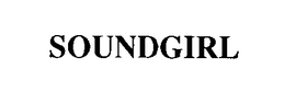 SOUNDGIRL trademark