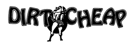 DIRT CHEAP trademark