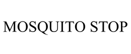 MOSQUITO STOP trademark
