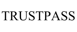 TRUSTPASS trademark