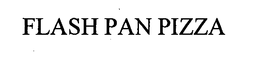 FLASH PAN PIZZA trademark