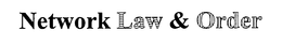 NETWORK LAW & ORDER trademark