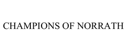 CHAMPIONS OF NORRATH trademark
