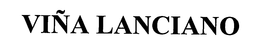 VINA LANCIANO trademark