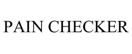 PAIN CHECKER trademark