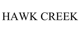 HAWK CREEK trademark