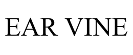 EAR VINE trademark