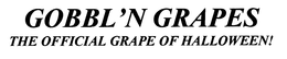 GOBBL'N GRAPES THE OFFICIAL GRAPE OF HALLOWEEN! trademark