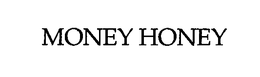 MONEY HONEY trademark