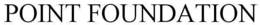 POINT FOUNDATION trademark