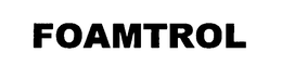 FOAMTROL trademark