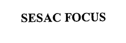 SESAC FOCUS trademark