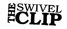 THE SWIVEL CLIP trademark