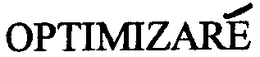 OPTIMIZARE trademark