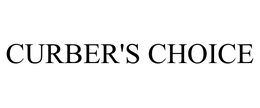 CURBER'S CHOICE trademark